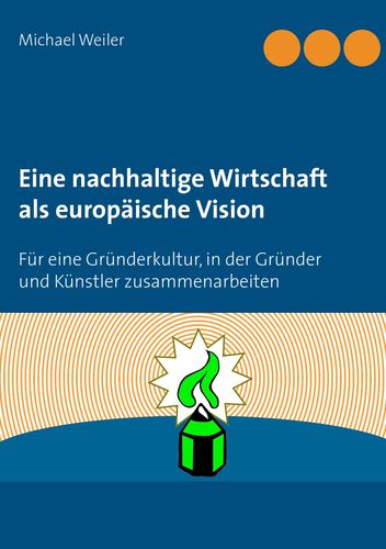 Buch-Cover: Eine nachhaltige Wirtschaft als europäische Vision